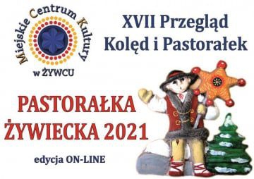 Pastorałka Żywiecka 2021